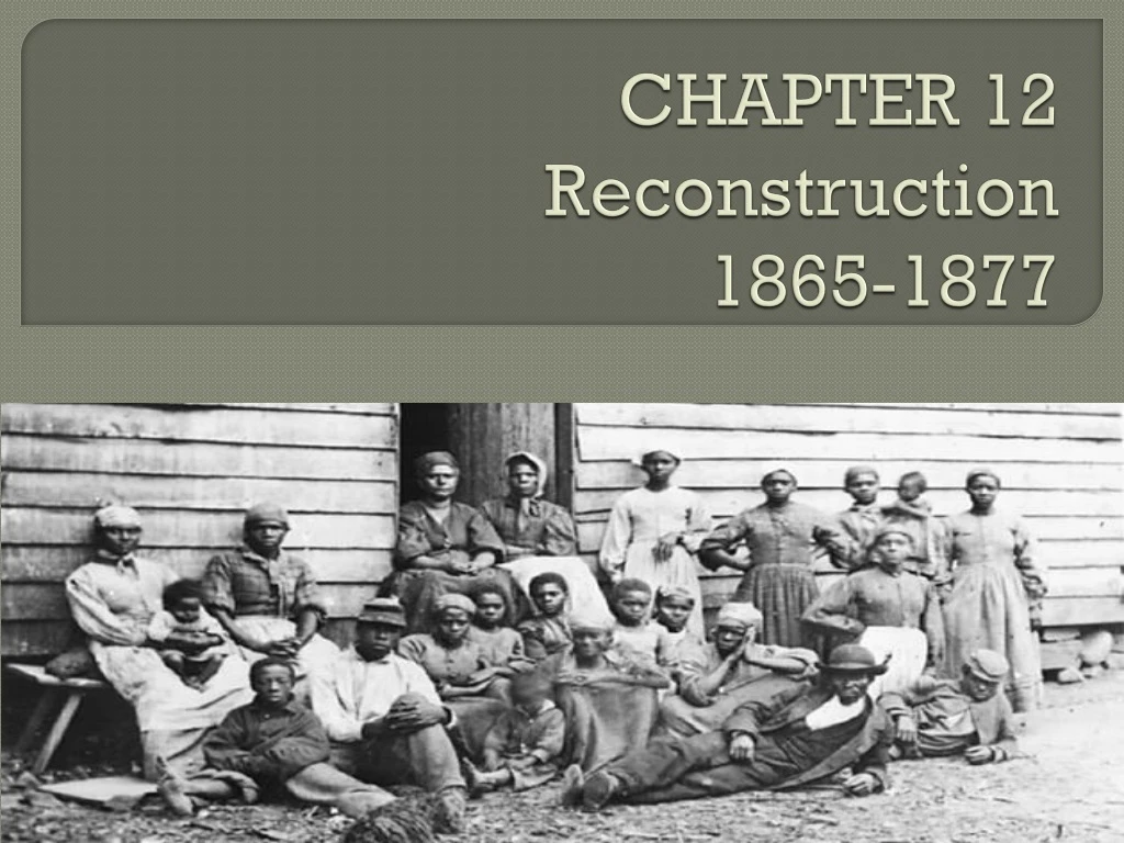 chapter 12 reconstruction 1865 1877