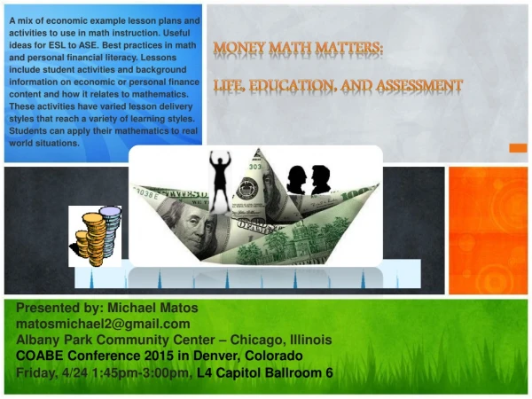 Money Math Matters: Life , Education, and Assessment