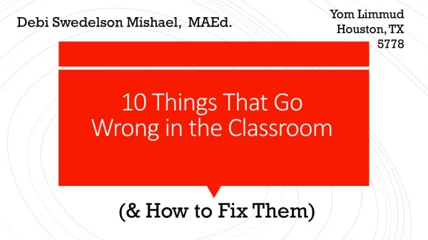 10 Things That Go Wrong in the Classroom