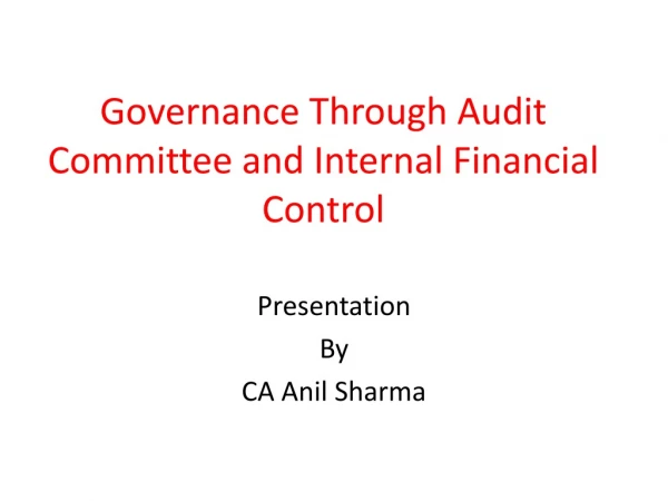 Governance Through Audit Committee and Internal Financial Control