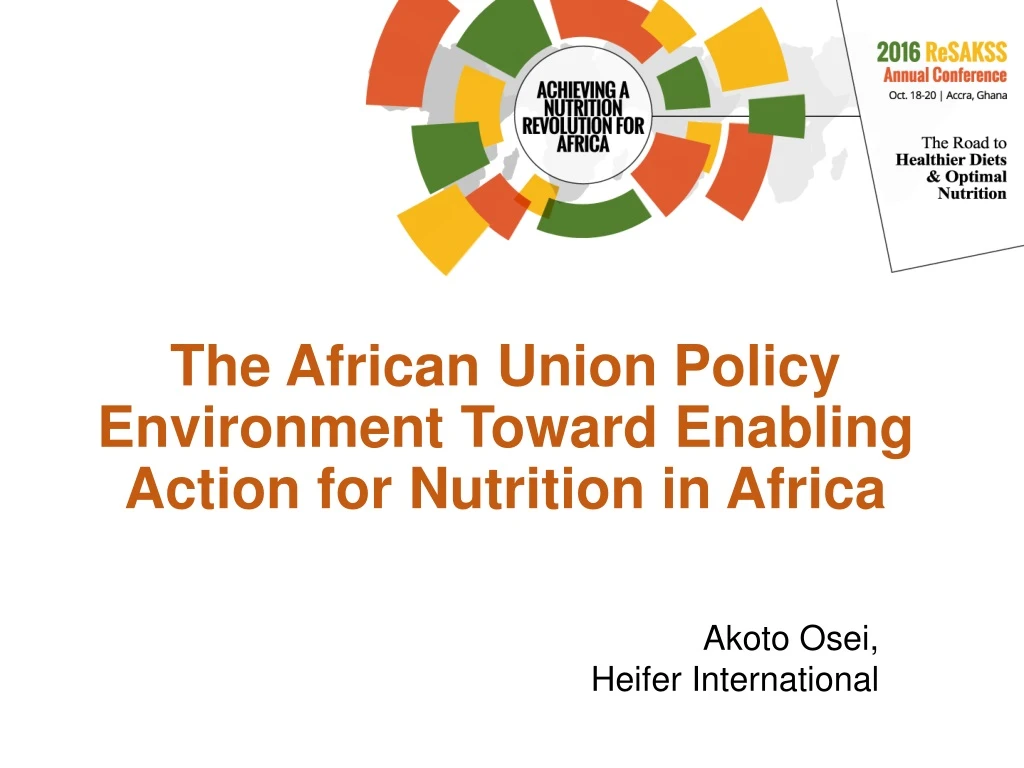 the african union policy environment toward enabling action for nutrition in africa