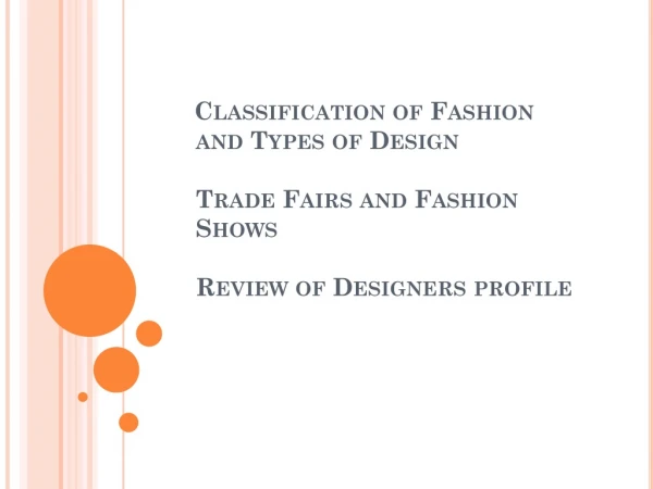 Classification of Fashion and Types of Design