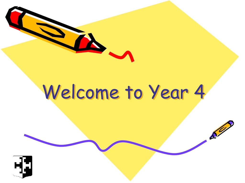 welcome to year 4