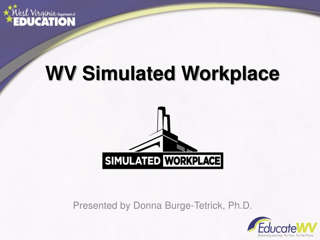 wv simulated workplace