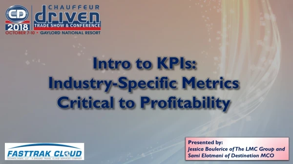 Intro to KPIs : Industry-Specific Metrics Critical to Profitability