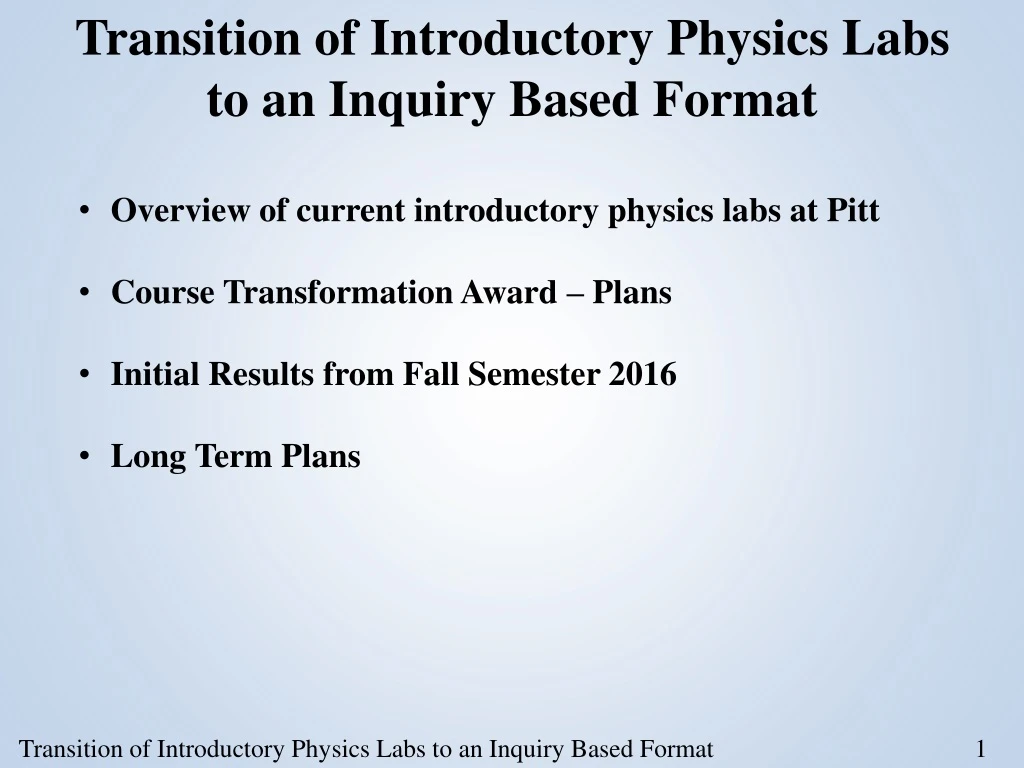 transition of introductory physics labs