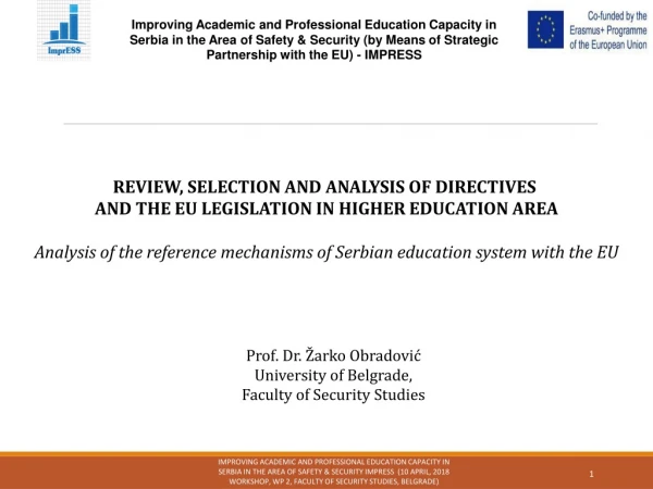 REVIEW, SELECTION AND ANALYSIS OF DIRECTIVES AND THE EU LEGISLATION IN HIGHER EDUCATION AREA