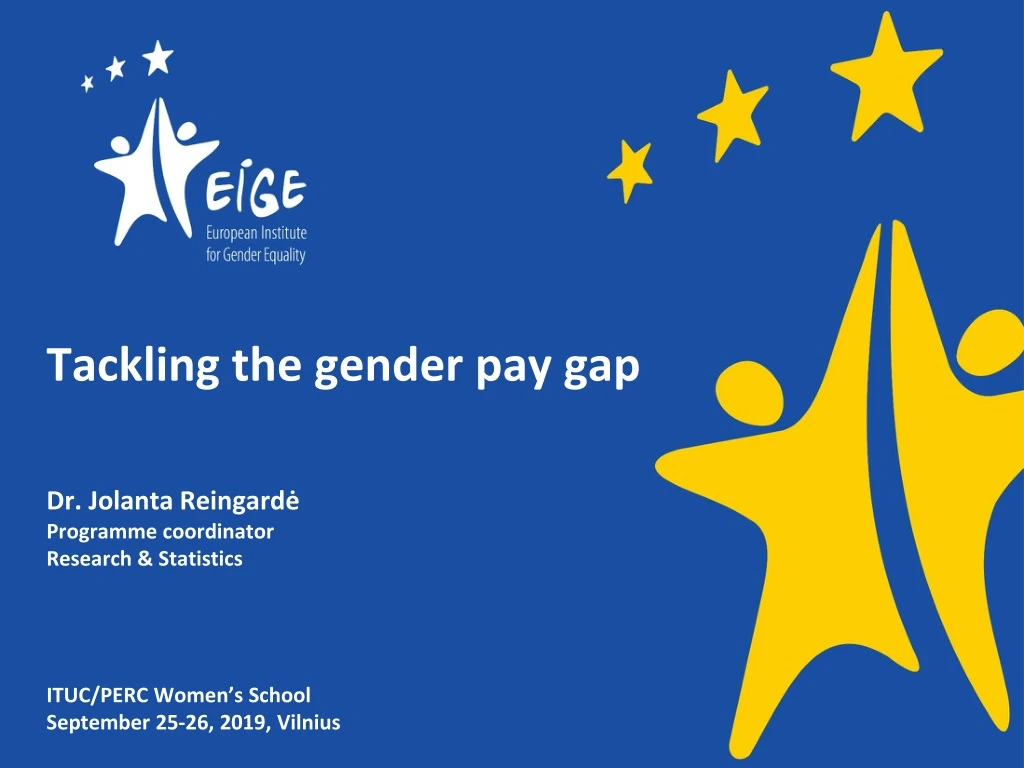 tackling the gender pay gap dr jolanta reingard