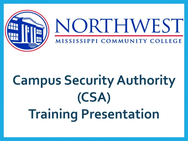 Campus Security Authority (CSA) Training Presentation