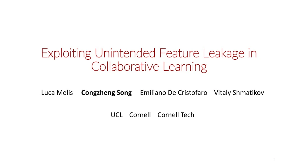 exploiting unintended feature leakage in collaborative learning