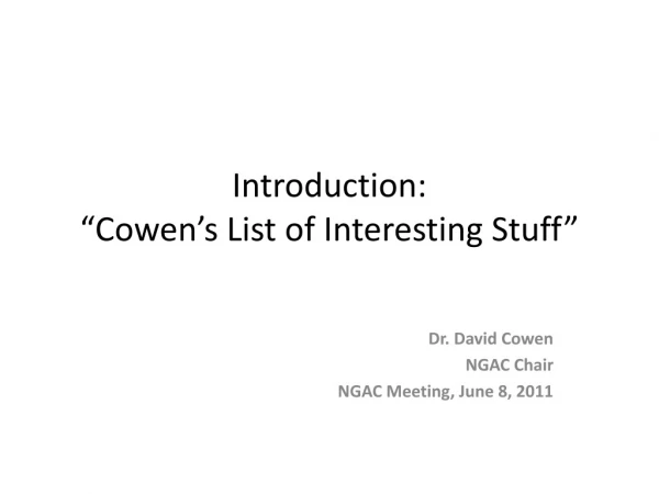 Introduction: “Cowen’s List of Interesting Stuff”