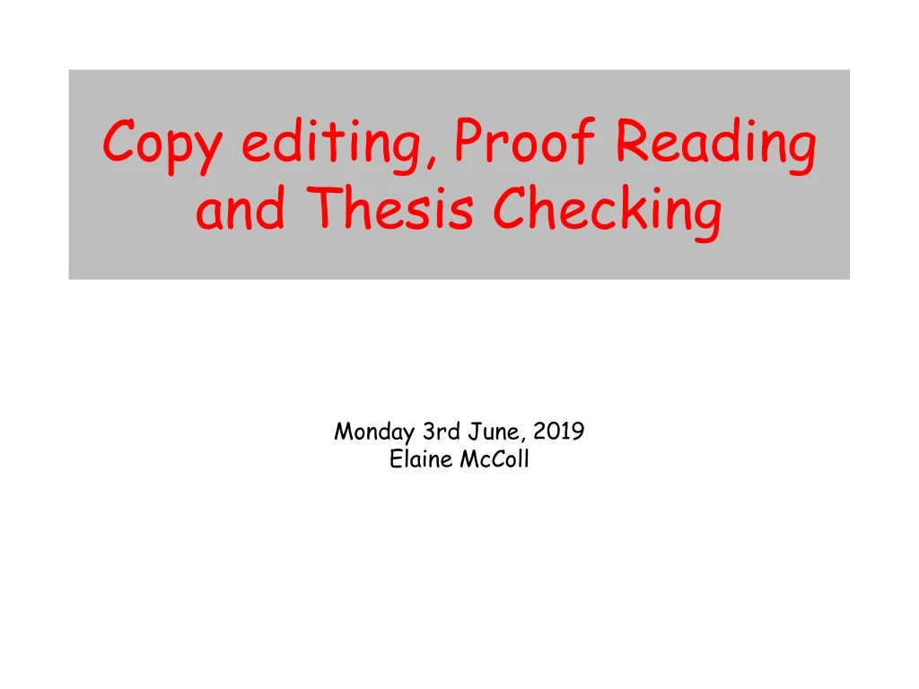 copy editing proof reading and thesis checking