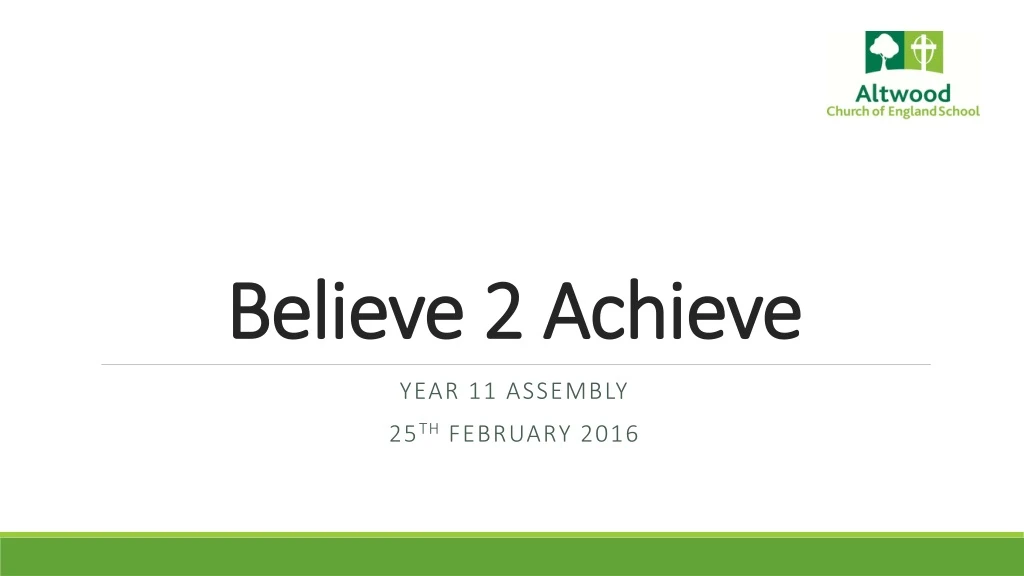 believe 2 achieve