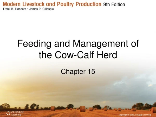 Feeding and Management of the Cow-Calf Herd