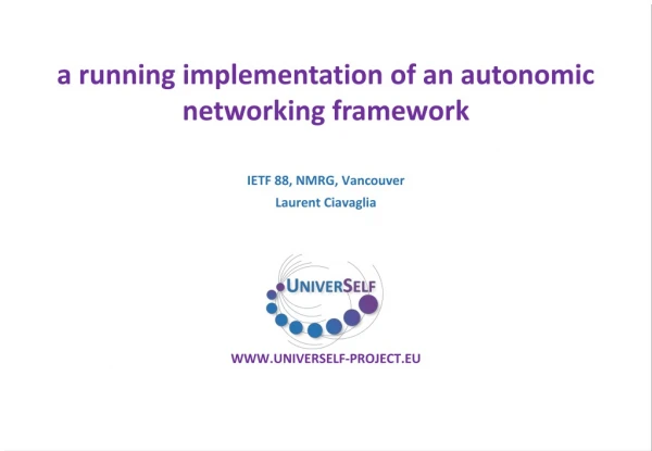 a running implementation of an autonomic networking framework