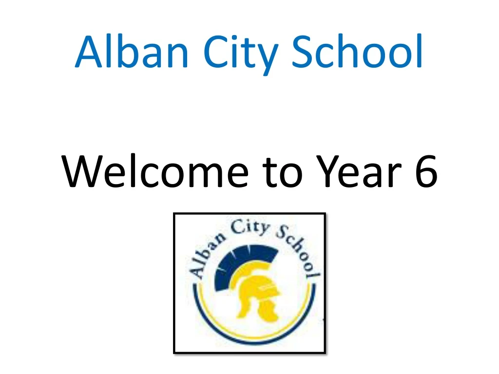 alban city school welcome to year 6