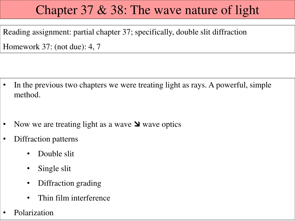 chapter 37 38 the wave nature of light