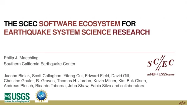 The SCEC Software Ecosystem for Earthquake System Science Research
