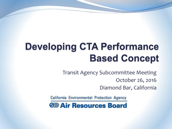 Developing CTA Performance Based Concept
