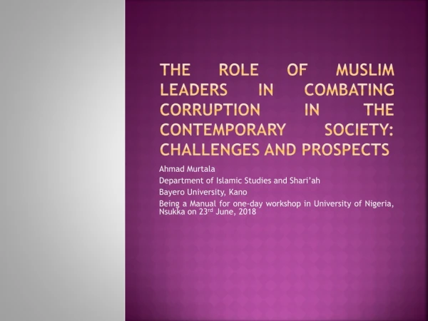 Ahmad Murtala Department of Islamic Studies and Shari’ah Bayero University, Kano
