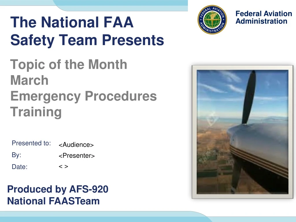 the national faa safety team presents