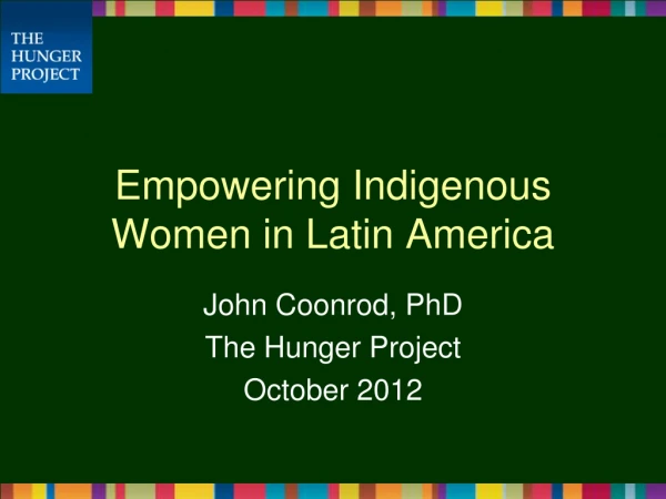 Empowering Indigenous Women in Latin America