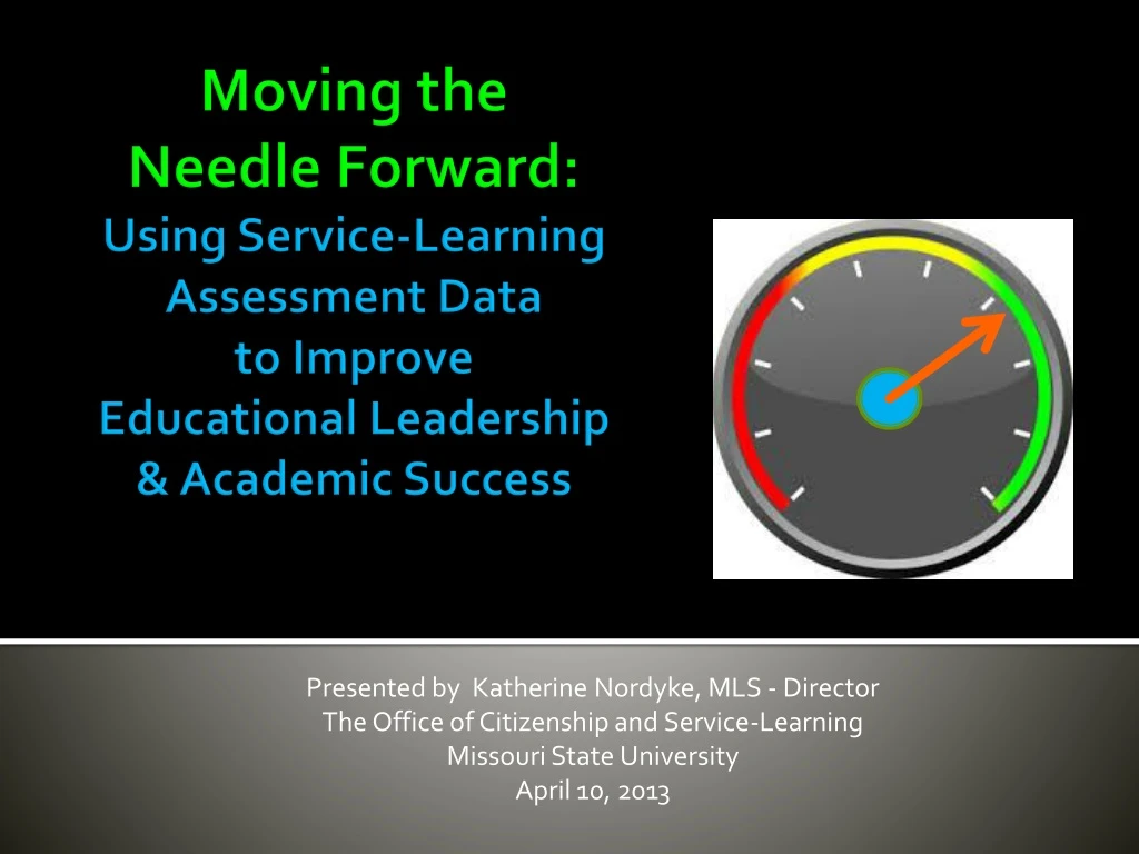 moving the needle forward using service learning