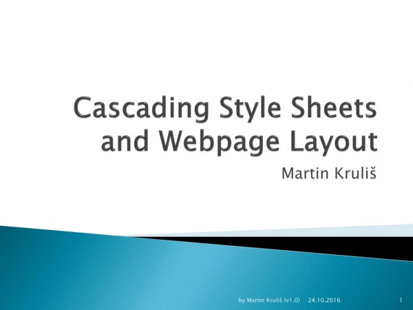 Cascading Style Sheets and Webpage Layout