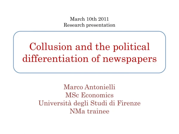 Collusion and the political differentiation of newspapers