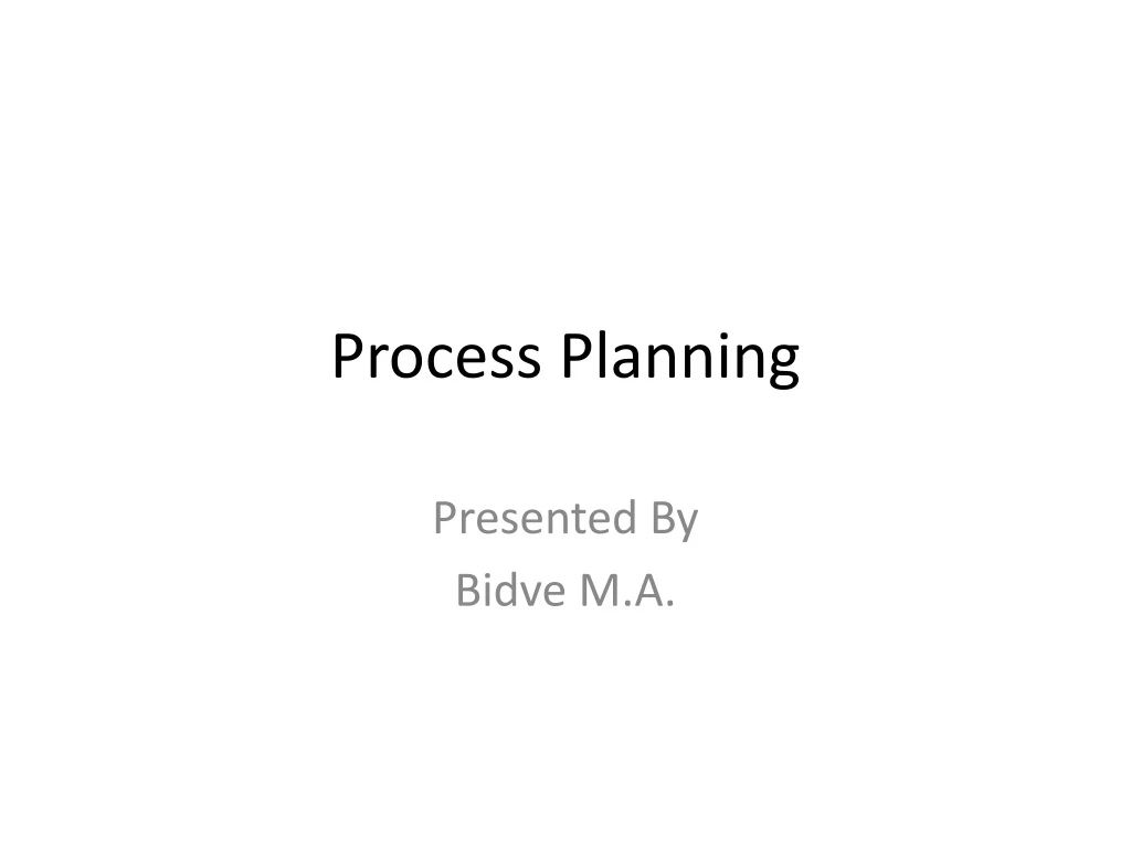 process planning