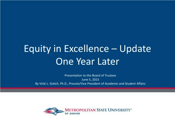 Equity in Excellence – Update One Year Later