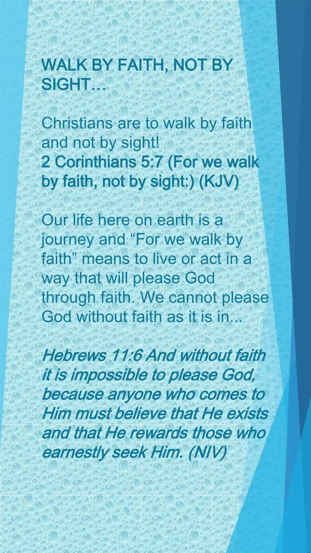 walk by faith not by sight christians are to walk