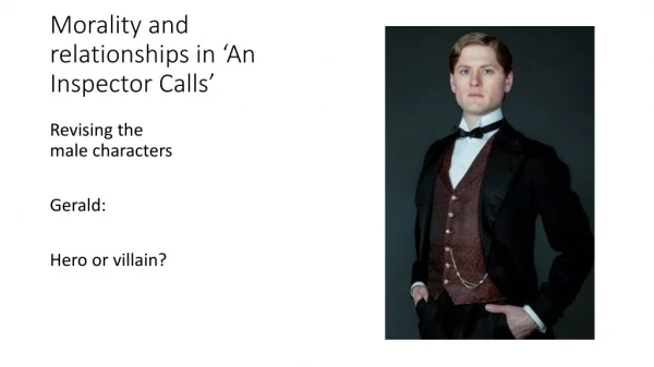 Morality and relationships in ‘An Inspector Calls’