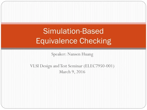 Simulation-Based Equivalence Checking