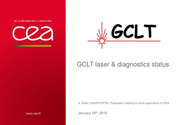 GCLT laser &amp; diagnostics status