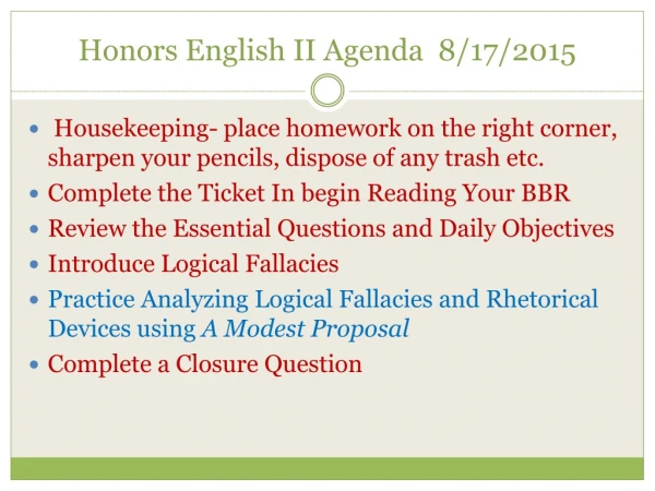 Honors English II Agenda 8/17 /2015