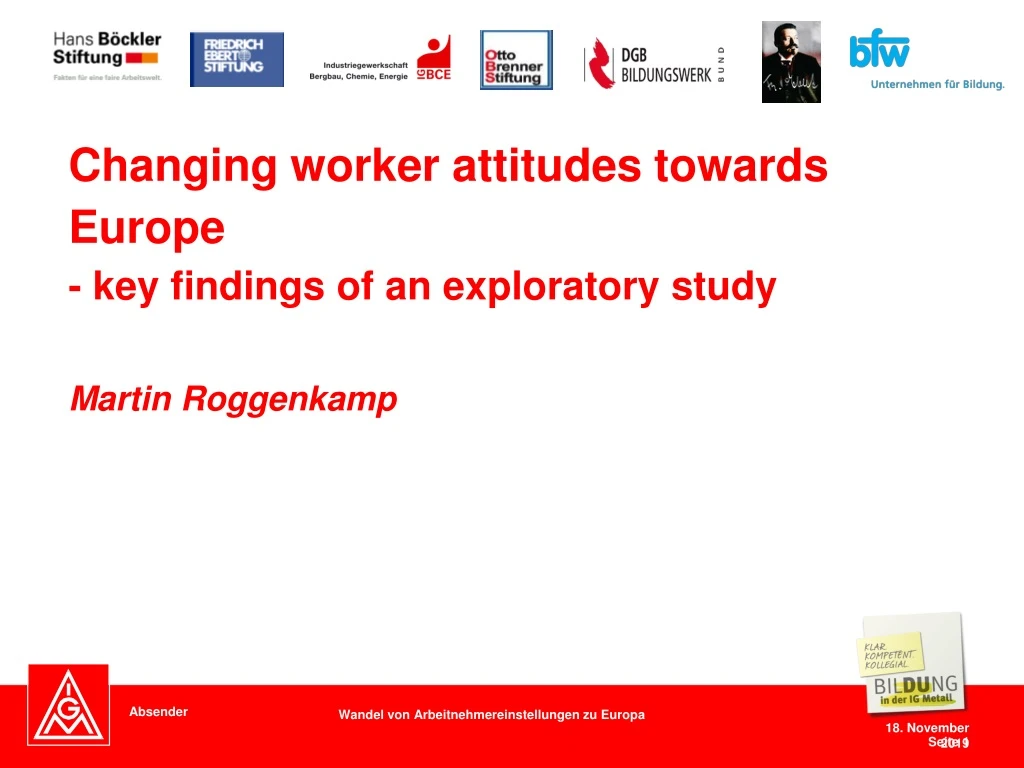 changing worker attitudes towards europe key findings of an exploratory study martin roggenkamp