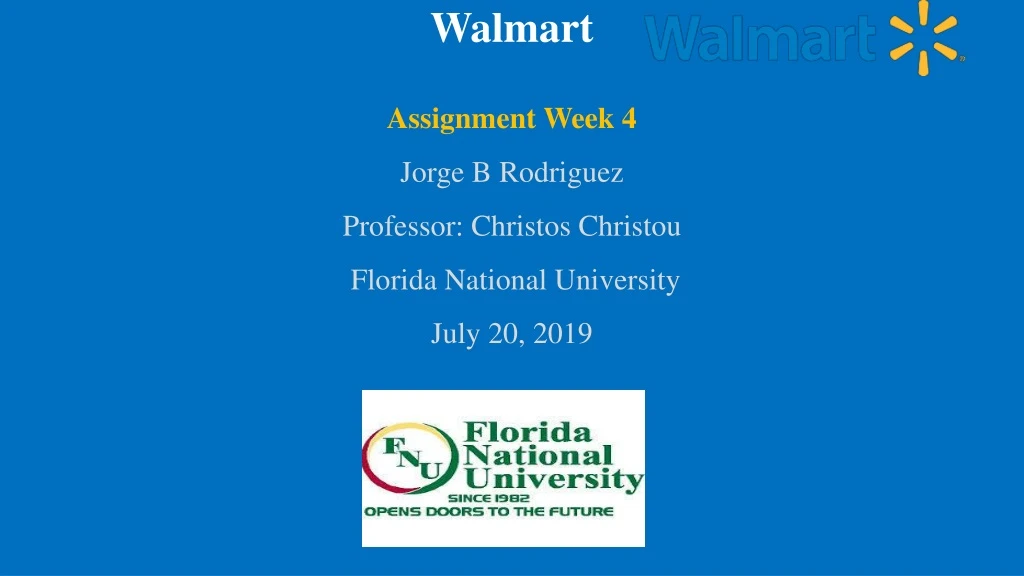 walmart assignment week 4 jorge b rodriguez