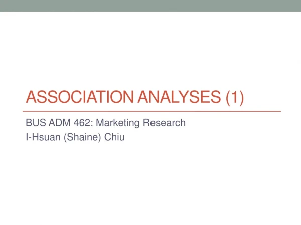 Association Analyses (1)