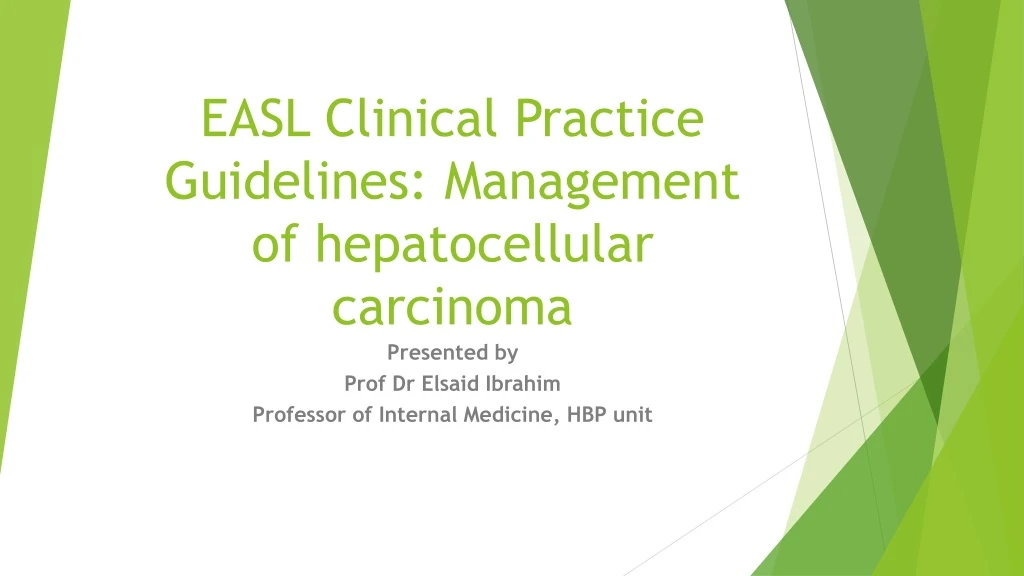 easl clinical practice guidelines management of hepatocellular carcinoma