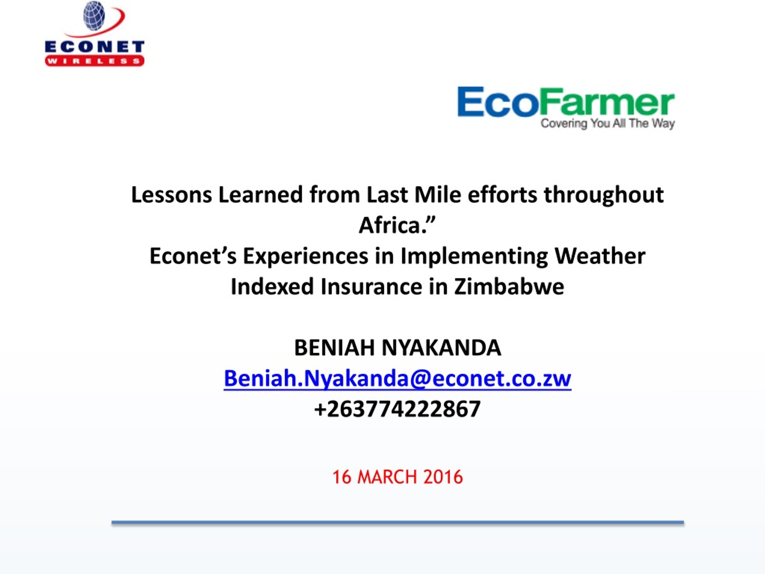 Lessons Learned from Last Mile Efforts in Zimbabwe's Weather Indexed Insurance - slide 1