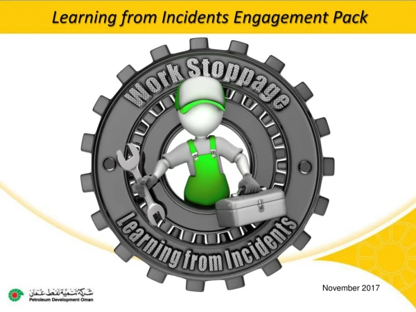Learning from Incidents Engagement Pack