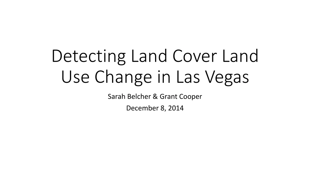 detecting land cover land use change in las vegas