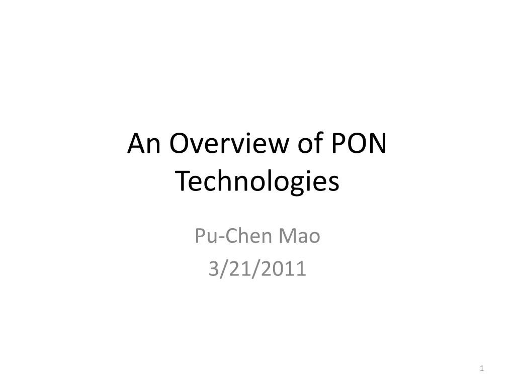 an overview of pon technologies