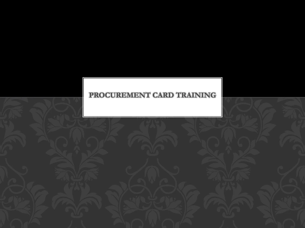 procurement card training