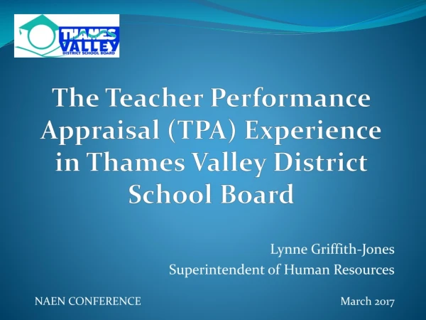 The Teacher Performance Appraisal (TPA) Experience in Thames Valley District School Board