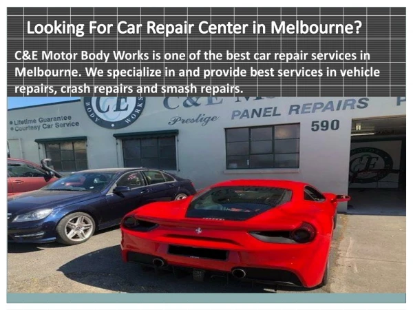 Looking For Car Repair Center in Melbourne?
