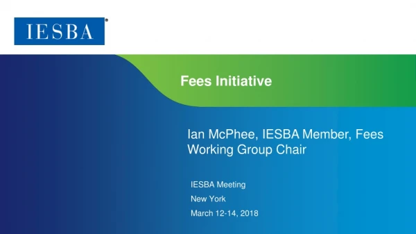 Fees Initiative