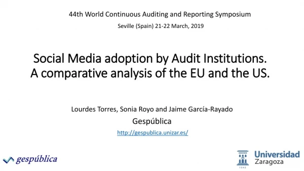 Social Media adoption by Audit Institutions. A comparative analysis of the EU and the US.