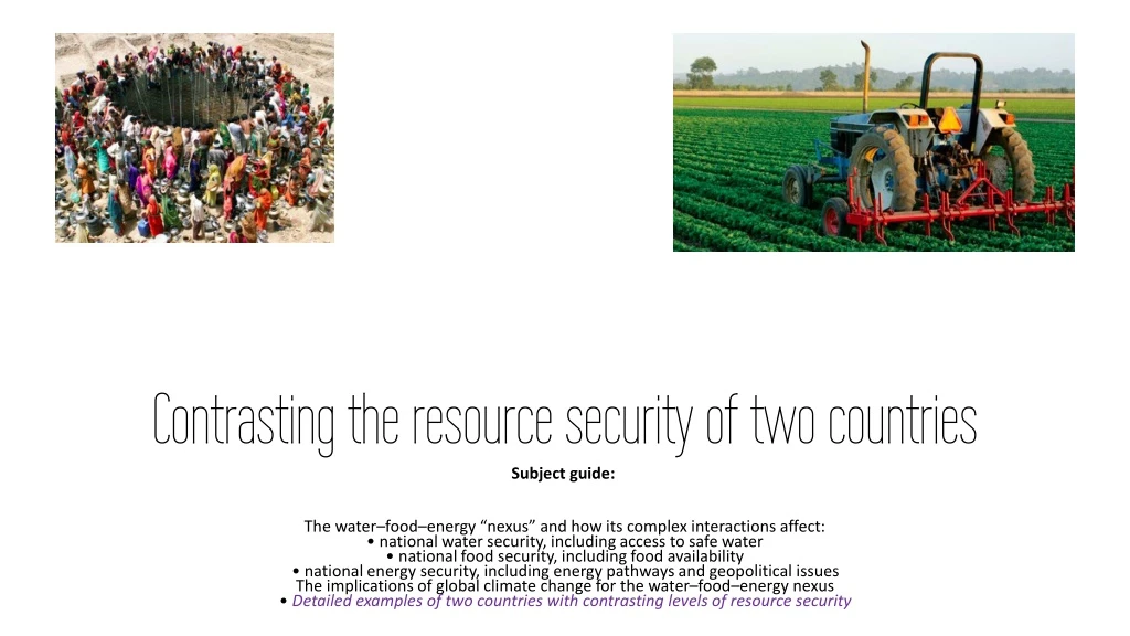 contrasting the resource security of two countries